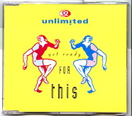 2 Unlimited - Get Ready For This